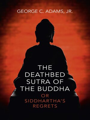 cover image of The Deathbed Sutra of the Buddha
